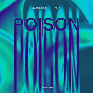 Poison (feat. J R) (Techno)
