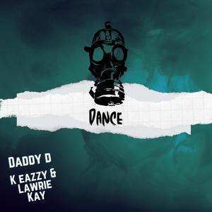 Dance (feat. Lawrie Kay & K Eazzy)