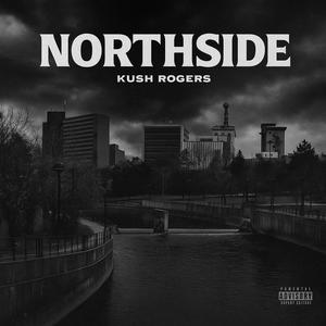 Northside (Explicit)