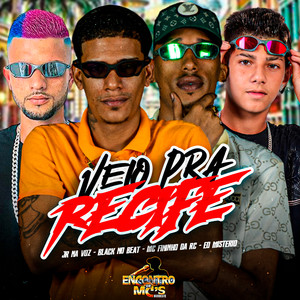 VEIO PRA RECIFE (Explicit)