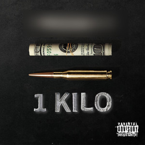 1 Kilo (Explicit)