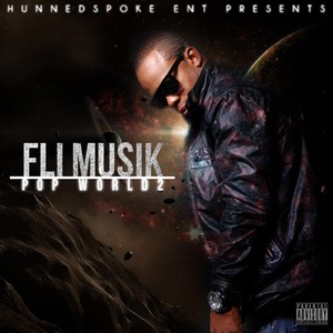 Fli Musik: Pop World 2 (Hunnedspoke Ent Presents)