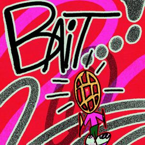 BAIT...! (Explicit)