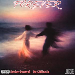 Forever (feat. Game Changer) (Explicit)