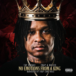 NO EMOTIONS FROM A KING (Explicit)