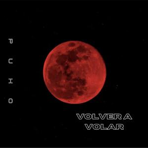 Volver a Volar (Explicit)