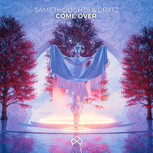 SameThoughts - Come Over