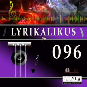 Kapitel 1 (Lyrikalikus 096)