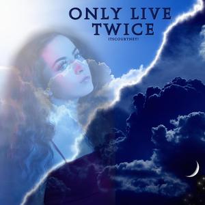 Only Live Twice (Live)