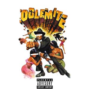 Dolemite Flow (Explicit)