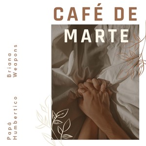 Café de Marte (Explicit)