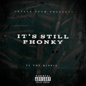 It's Still Phonky (Explicit)