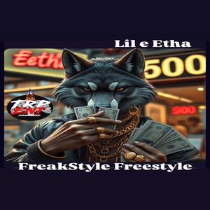 FreakStyle Freestyle (Explicit)