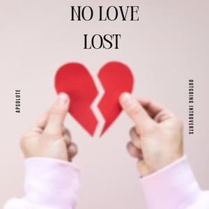 No Love Lost