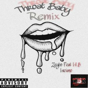 Throat Baby (Remix|Explicit)