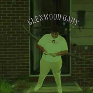 Glenwood Baby (Explicit)