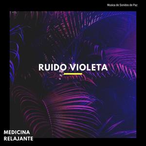 Violeta Ruido y Sonidos Para Dormir, Relajación, Meditación, Recién Nacido, Niño