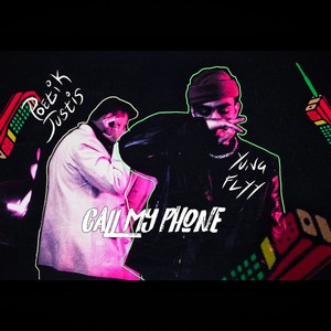 Call My Phone(feat. Yung Flyy, Dee MC & Bellabio) (Explicit)