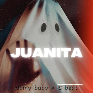 juanita (feat. Domi Baby) (Explicit)