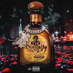 Don Julio (Explicit)