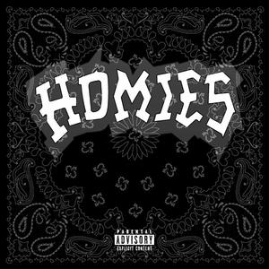 Homies (Explicit)