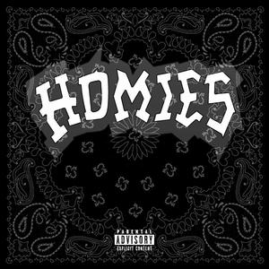 Homies (Explicit)