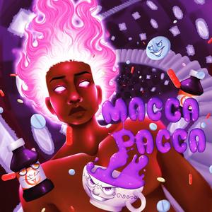 All My Drank (Macca Pacca) (Explicit)