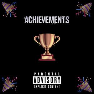 Achievements (Explicit)