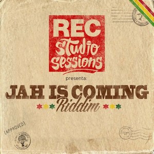 Jah Is Coming Riddim (Jah is coming riddim)