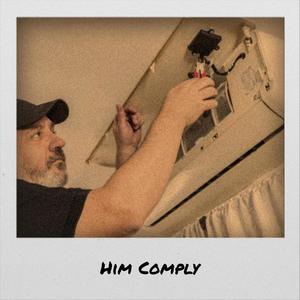 Him Comply