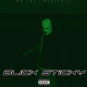 Blick Sticky (Explicit)