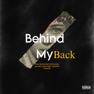 Behind My Back (Explicit)