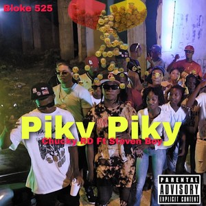 Piky Piky (feat. Steven Boy) [Explicit]