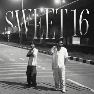Sweet 16 (Explicit)