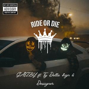 Ride or Die (Explicit)