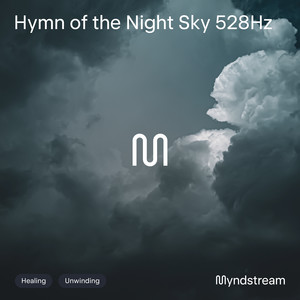 Hymn of the Night Sky 528Hz