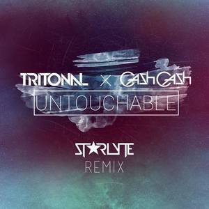 Untouchable (Starlyte Remix)