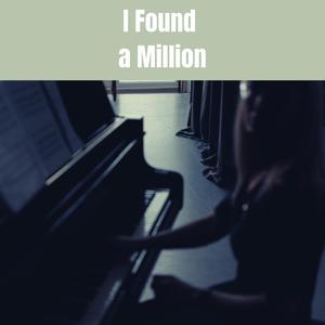 I Found a Million