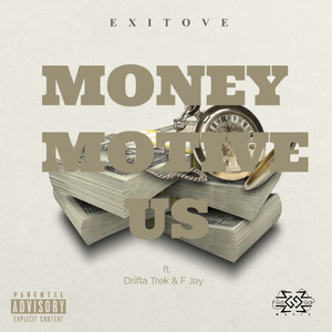 Money Motivate Us (Explicit)