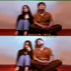 Melancolía 0001 Memorias (feat. AriaP/ArP)