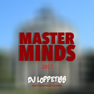 Masterminds 2017(feat. Olav Haust & Espa)