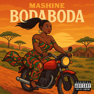 Bodaboda (Explicit)