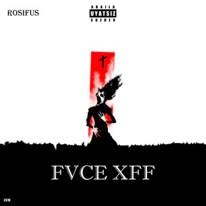 Fvce Xff (Explicit)