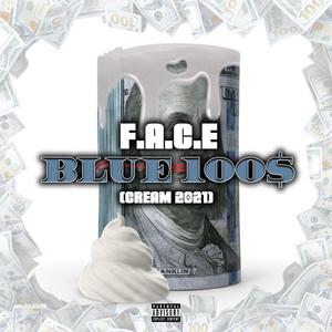 Blue100s(Cream2021) (Explicit)