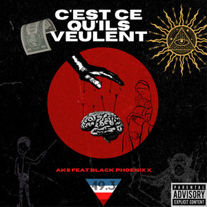 C'est ce qu'ils veulent (Explicit)