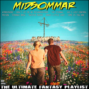 Midsommar The Ultimate Fantasy Playlist