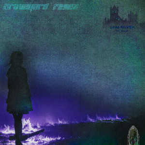 Graveyard (Sam Silver Remix)