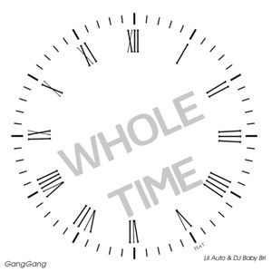 Whole Time (feat. Lil Auto & DJ Baby Bri) (Remix)
