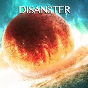 Disanster