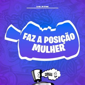 Faz A Posição Mulher (Explicit)